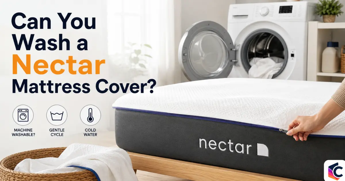 Can You Wash a Nectar Mattress Cover? Here’s What Actually Works